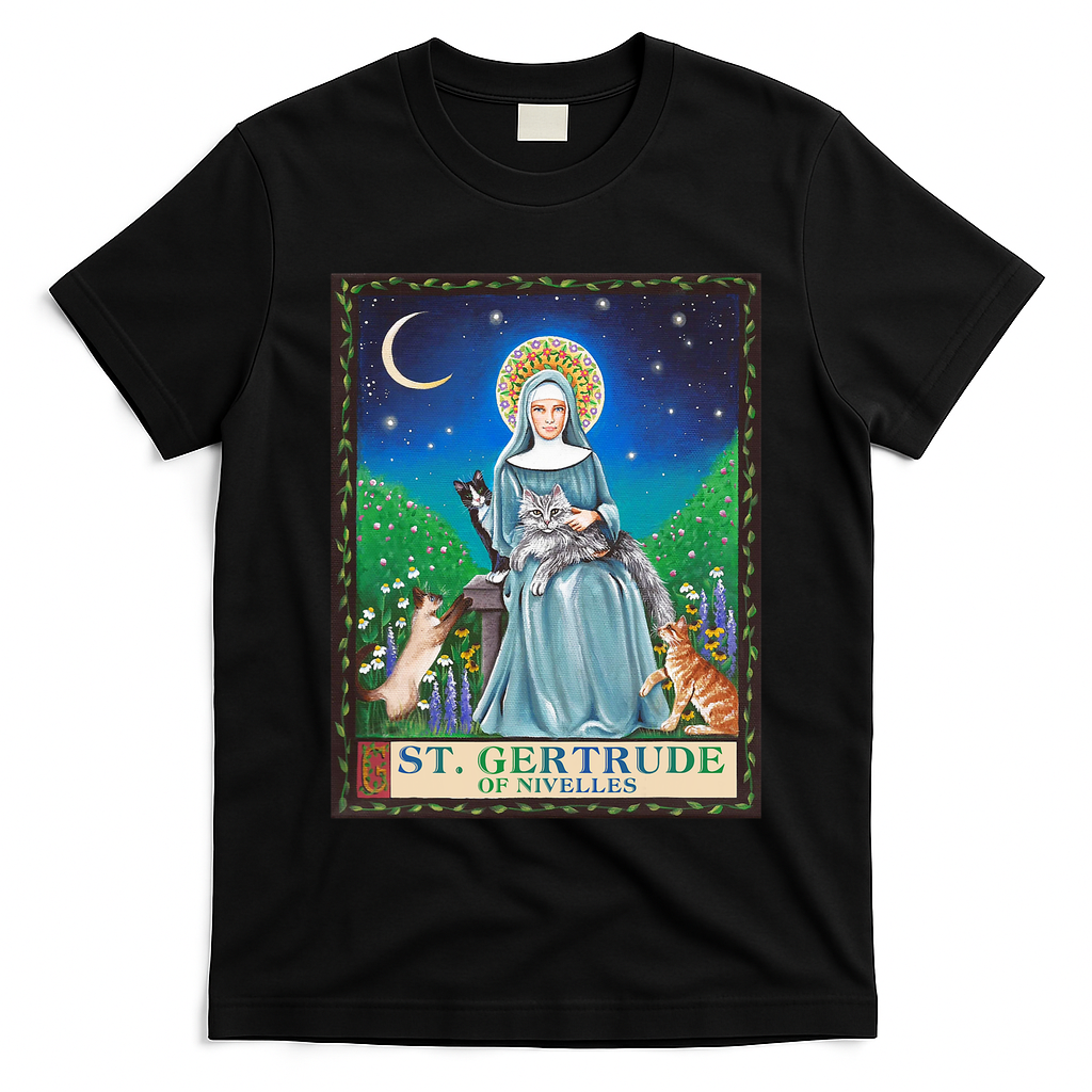 St. Gertrude Of Nivelles Patron Saint Of Cats Lovers Gifts T-Shirt