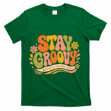 Stay Groovy Retro T-Shirt - Green