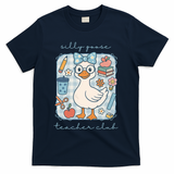 Silly Goose Teacher Club Funny Back To School T-Shirt - Navy