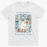 Silly Goose Teacher Club Funny Back To School T-Shirt - White