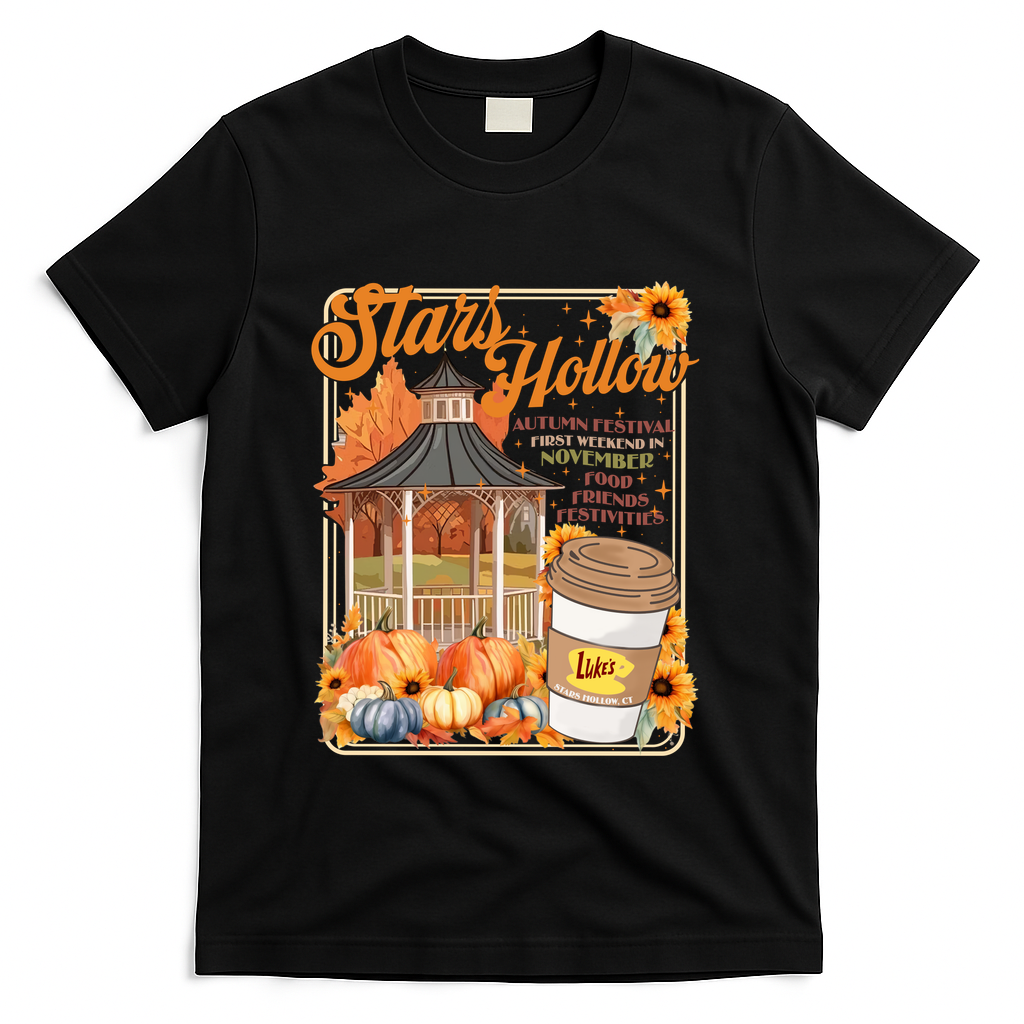 Stars Hollow Autumn Festival First Weekend On November Gilmore Fall Vibe T-Shirt - Black