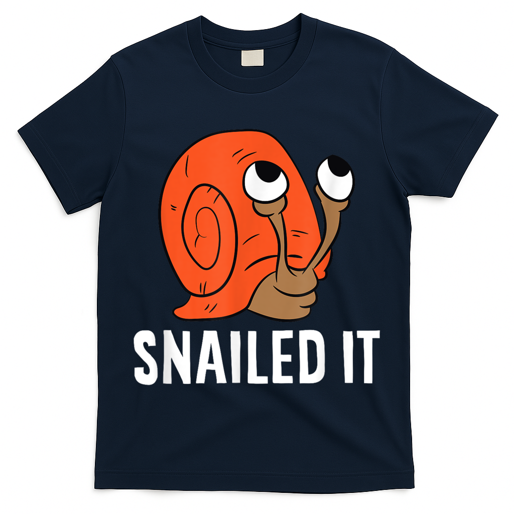 Snailed It Funny Snail T-Shirt