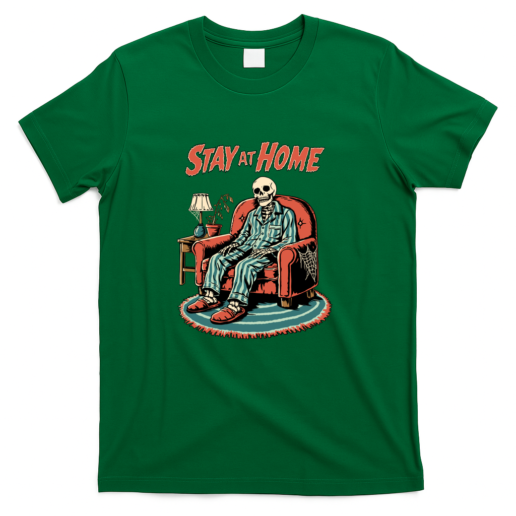 Stay in Home - Green