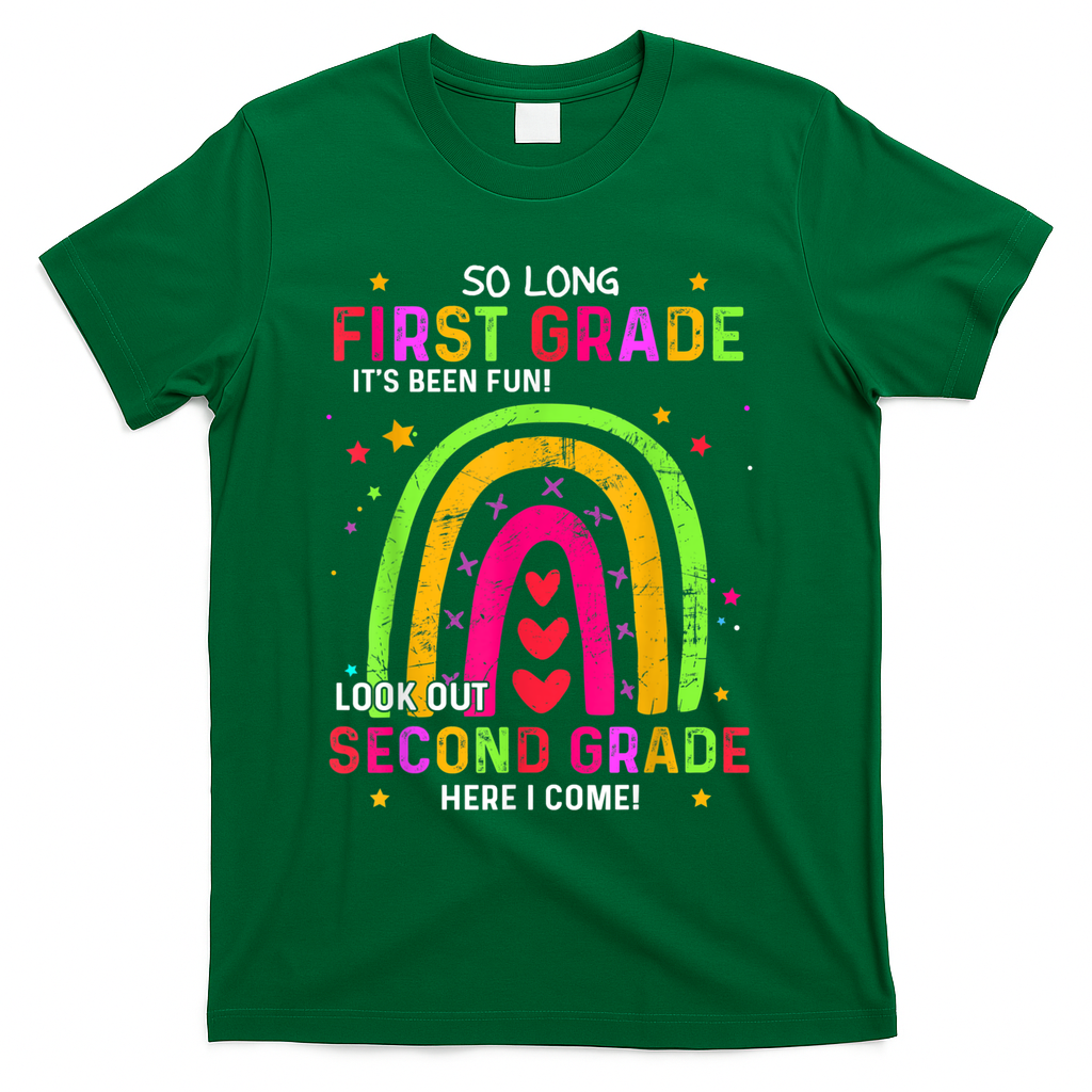 So Long 1st Grade Look Out 2nd Grade Funny Graduation Gifts T-Shirt - Green