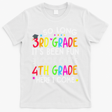 So Long 3rd Grade Graduation 4th Grade Here I Come Last Day T-Shirt - White