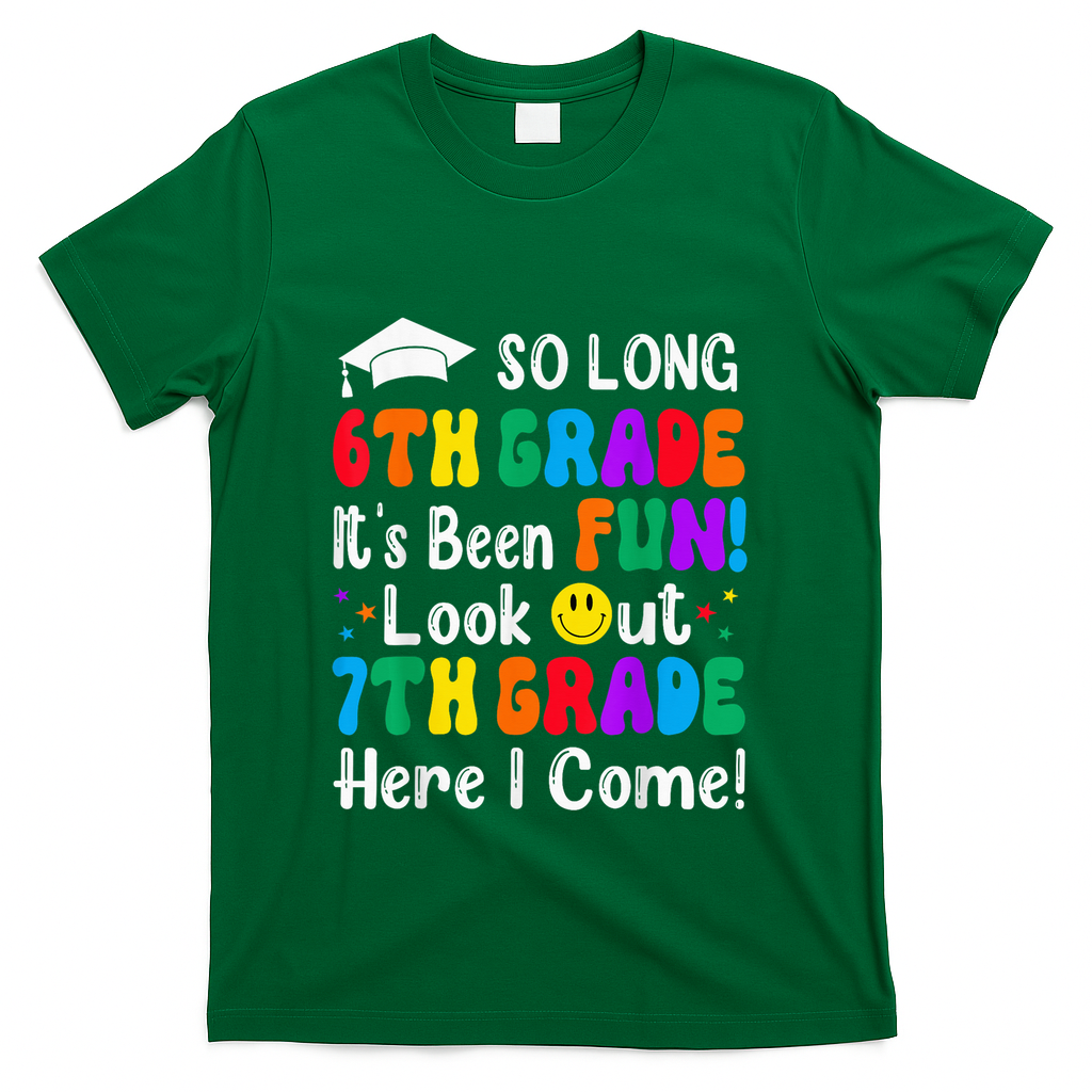 So Long 6th Grade 7th Grade Here I Come Back To School Kid T-Shirt - Green