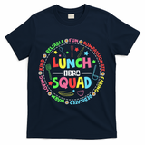 School Lunch Hero Squad Funny Cafeteria Workers Lunchroom T-Shirt - Navy