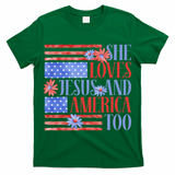 She Loves Jesus  America Too USA American Flag Daisy Flower T-Shirt