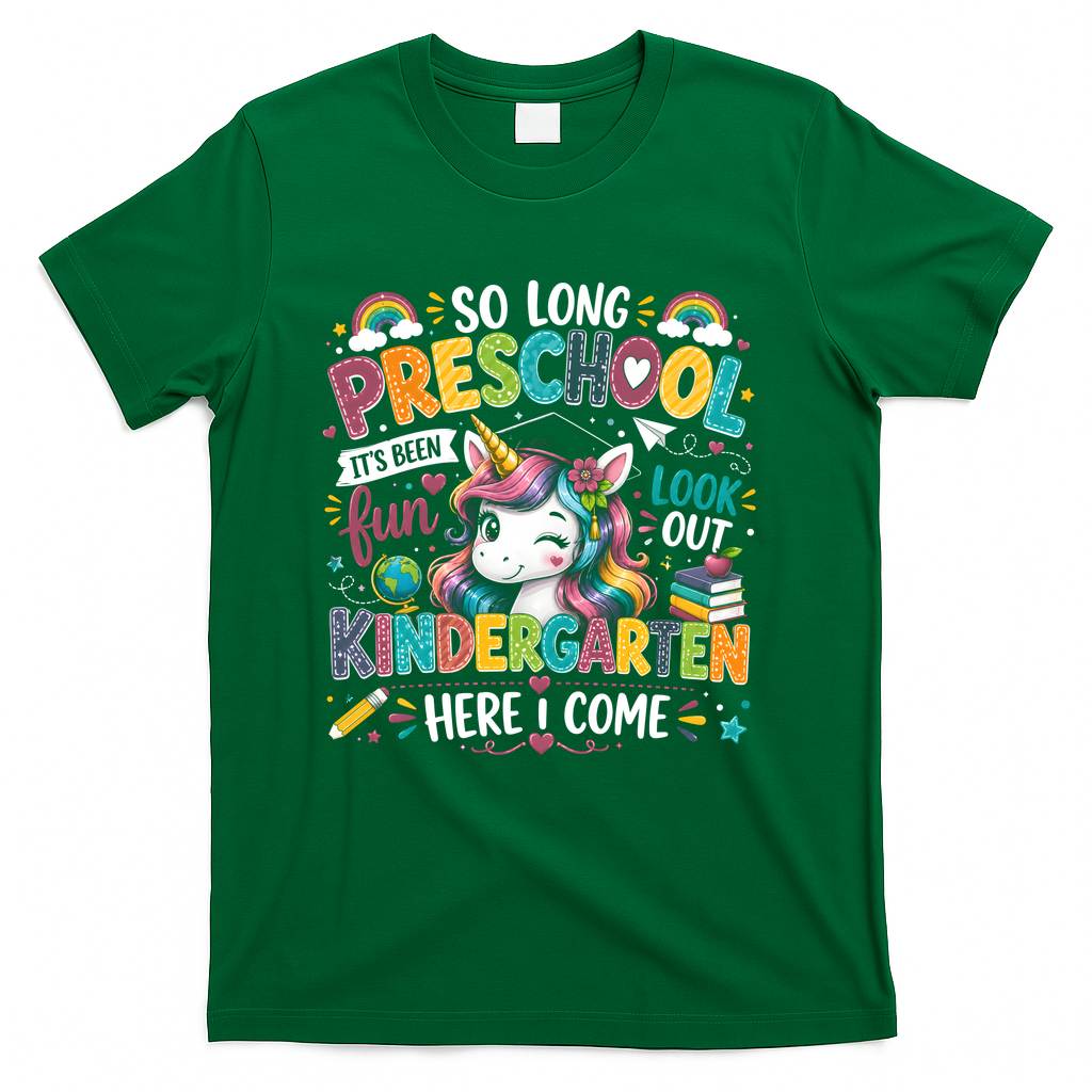 So Long Preschool Kindergarten Here I Come Graduation T-Shirt - Green