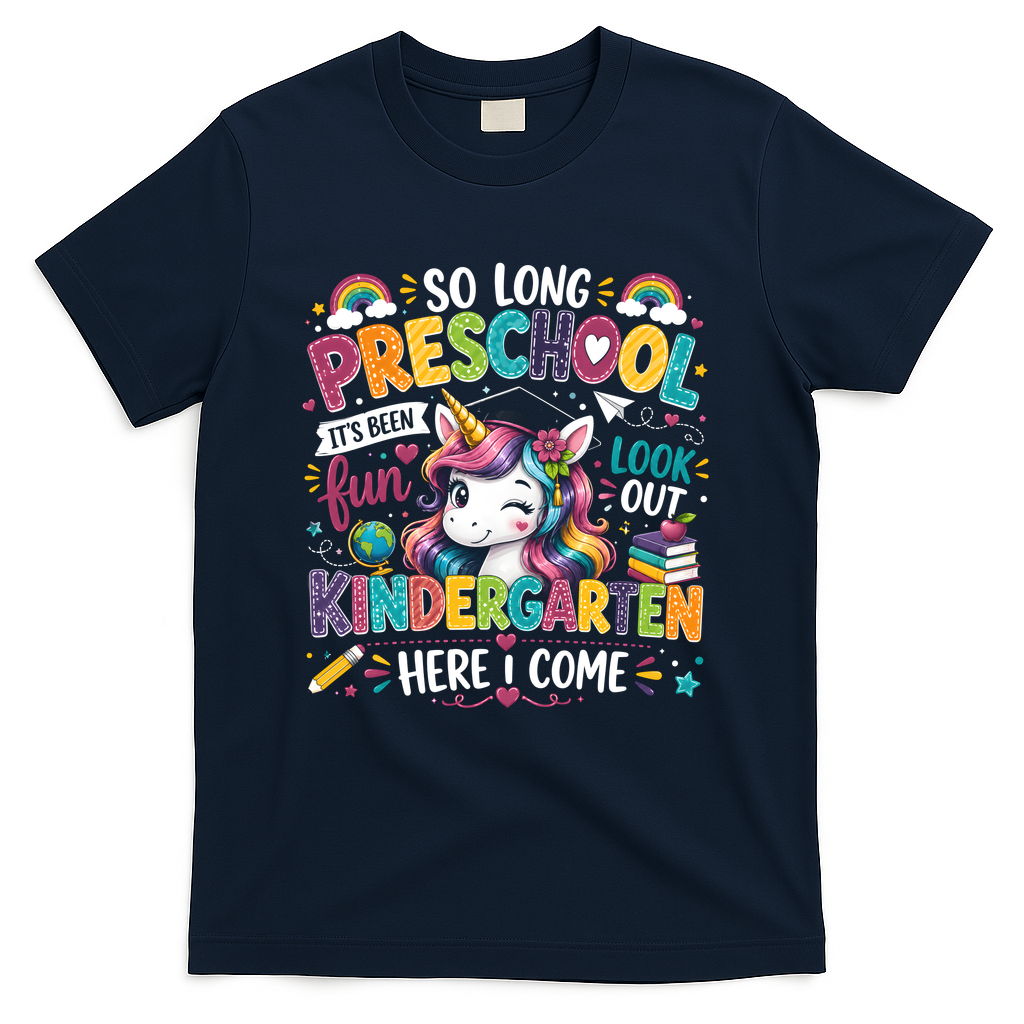 So Long Preschool Kindergarten Here I Come Graduation T-Shirt - Navy