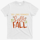 So Long Summer Hello Fall T-Shirt - White