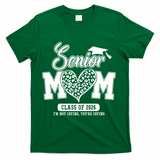 Senior Mom Class Of 2026 Senior Mama 26 Graduation Leopard T-Shirt - Green