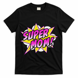 Super Mom Comic Book Superhero Mother's Day T-Shirt