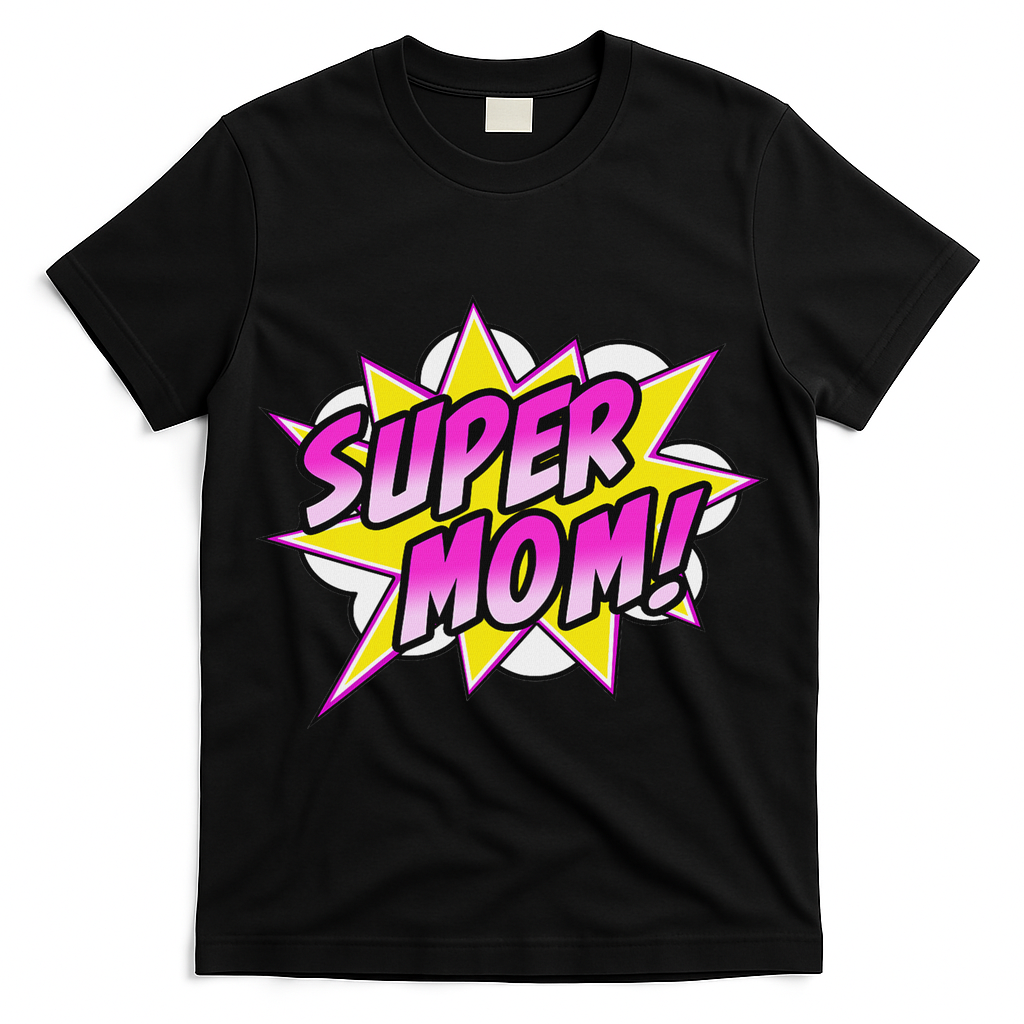 Super Mom Comic Book Superhero Mother's Day T-Shirt
