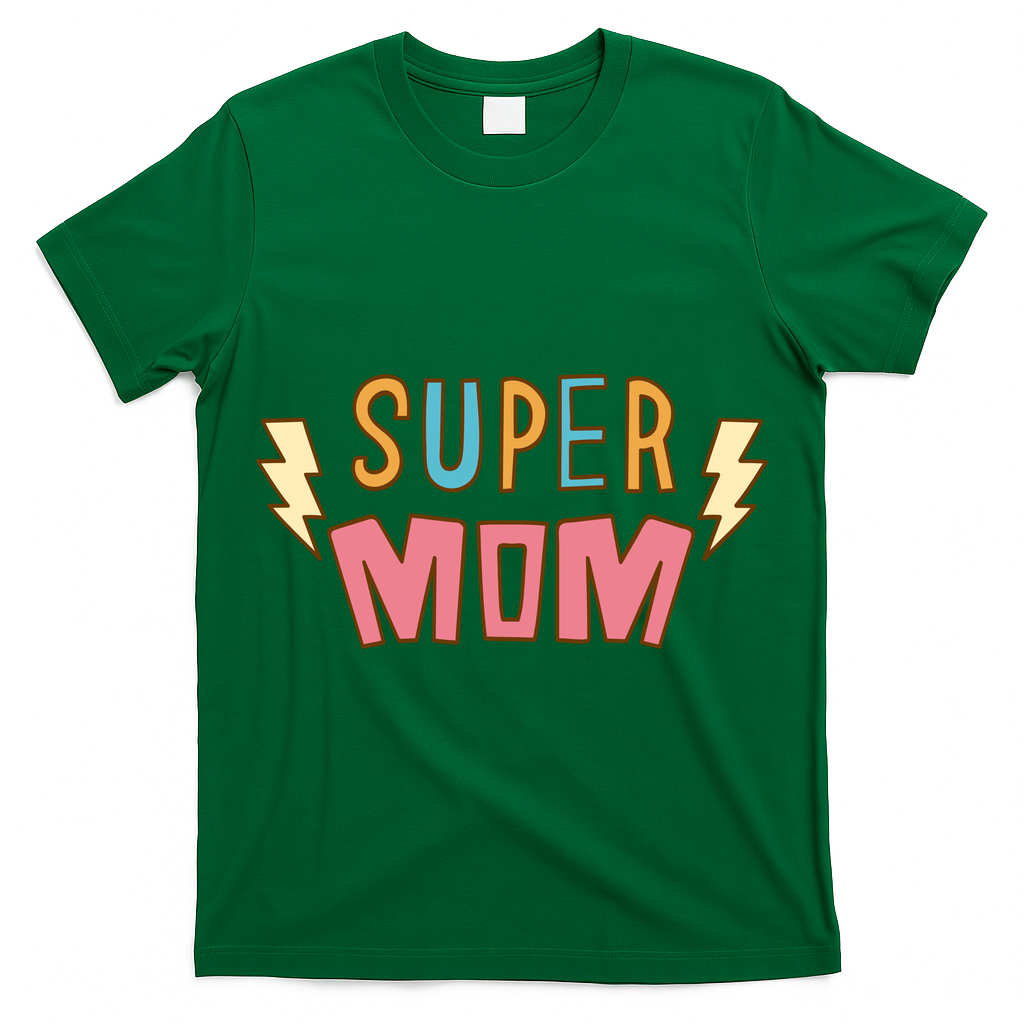 Super Mom Mothers Day T-Shirt