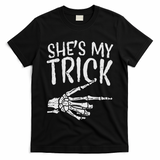 Shes My Trick Matching Couple Halloween Costume Boyfriend T-Shirt