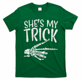 Shes My Trick Matching Couple Halloween Costume Boyfriend T-Shirt - Irish Green
