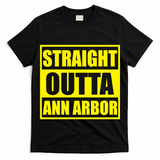 Football Straight Outta Ann Arbor Michigan T-Shirt