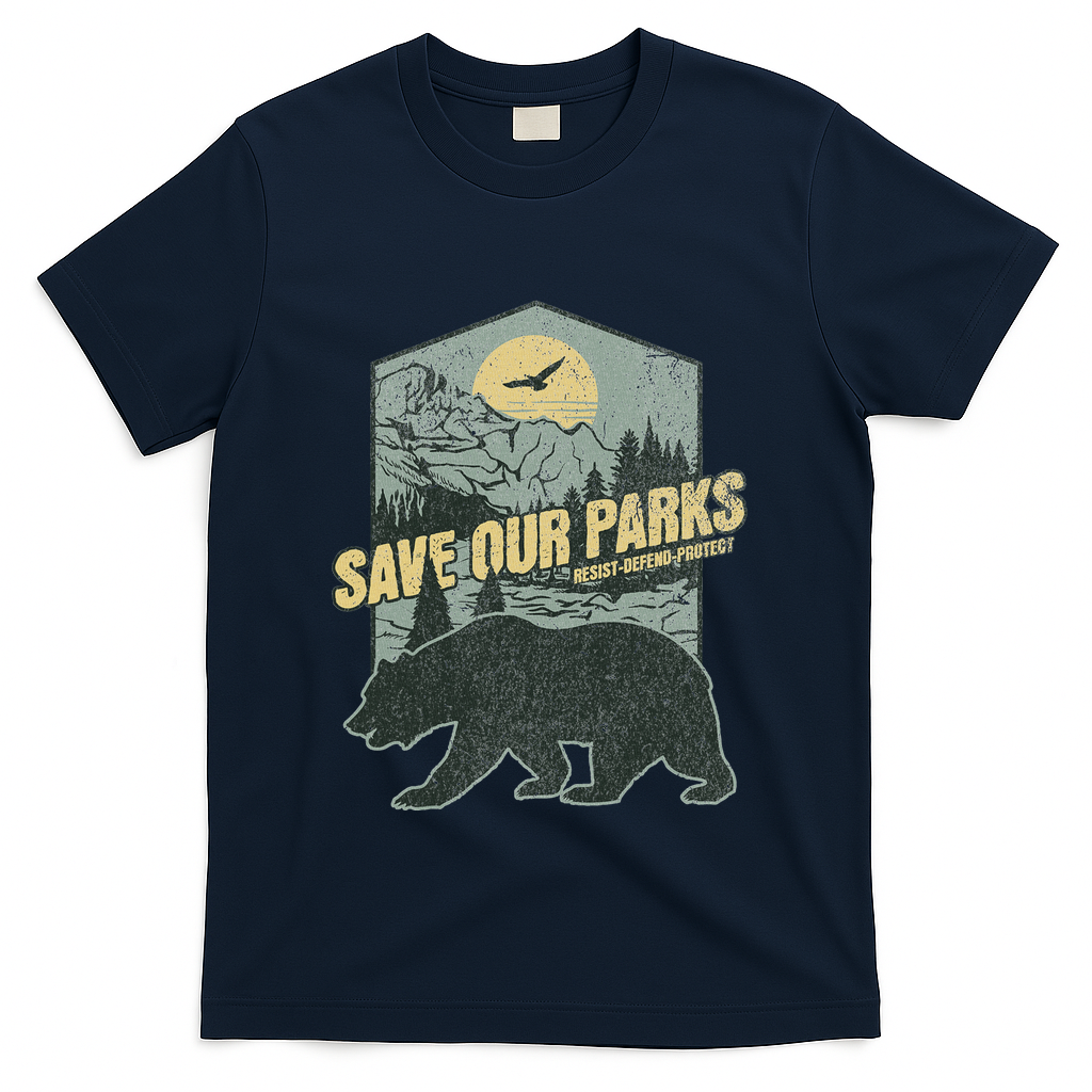 Save Our National Parks Resist Bear Anti Trump T-Shirt - Navy
