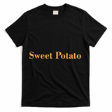 Sweet Potato And Kind Of Rude Potato Matching Thanksgiving T-Shirt - Black