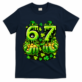 St Patricks Day 67 Six Seven 6-7 T-Shirt