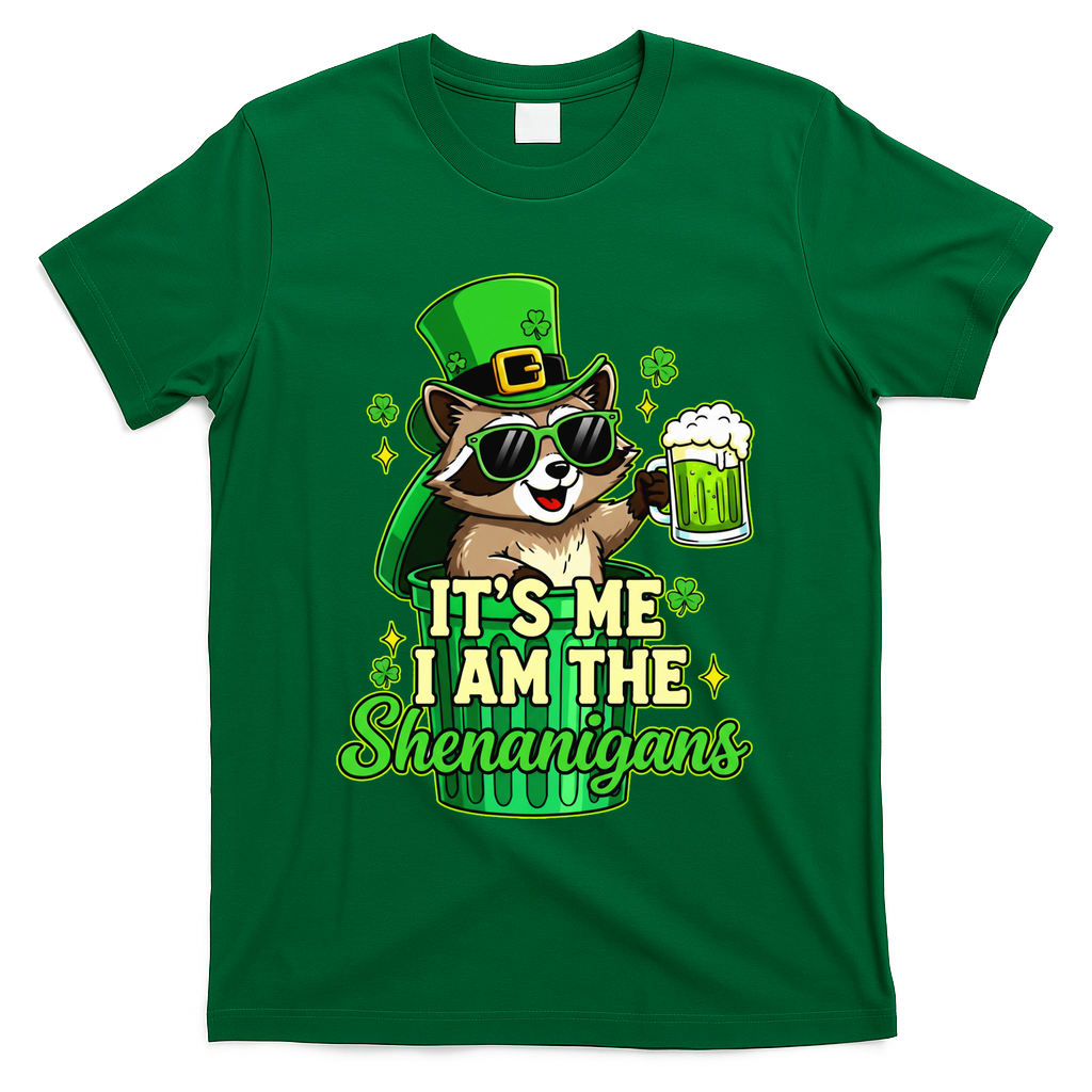 St Patrick's Day Its Me I Am The Shenanigans Raccoon T-Shirt