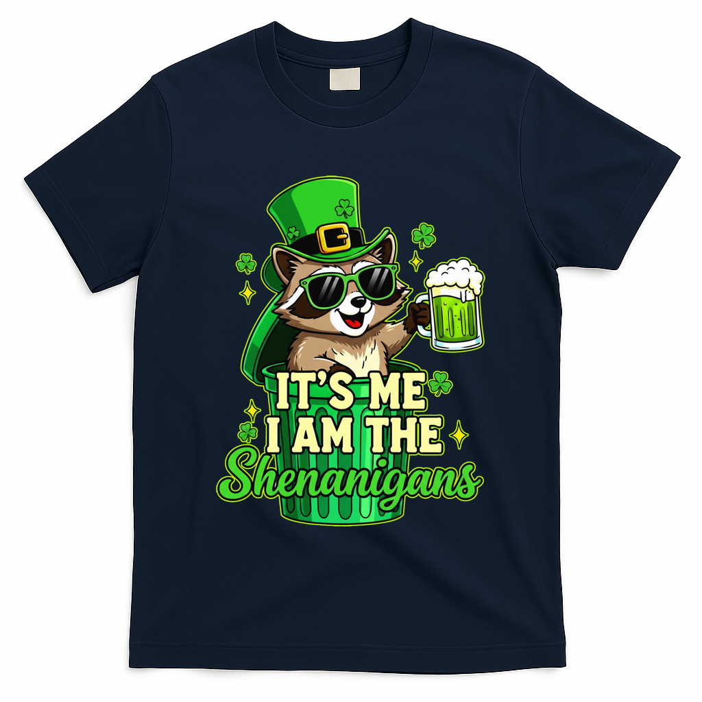 St Patrick's Day Its Me I Am The Shenanigans Raccoon T-Shirt