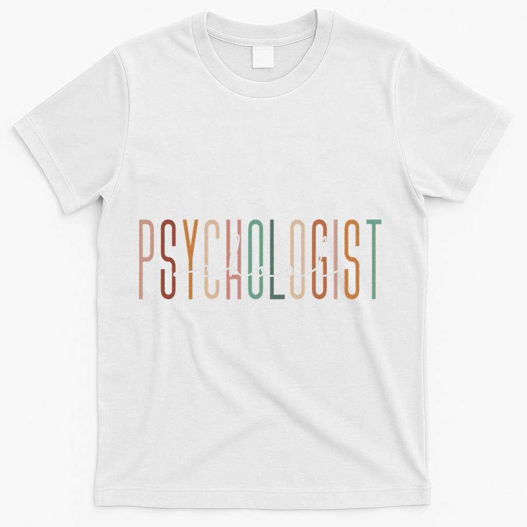 School Psychologist Psychology Teahcher Appreciation T-Shirt - White