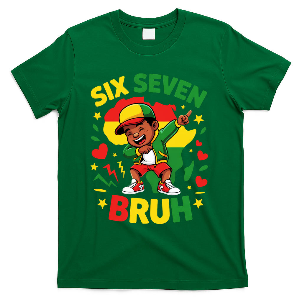 Six Seven Bruh 67 Juneteenth 6-7 Meme T-Shirt - Green
