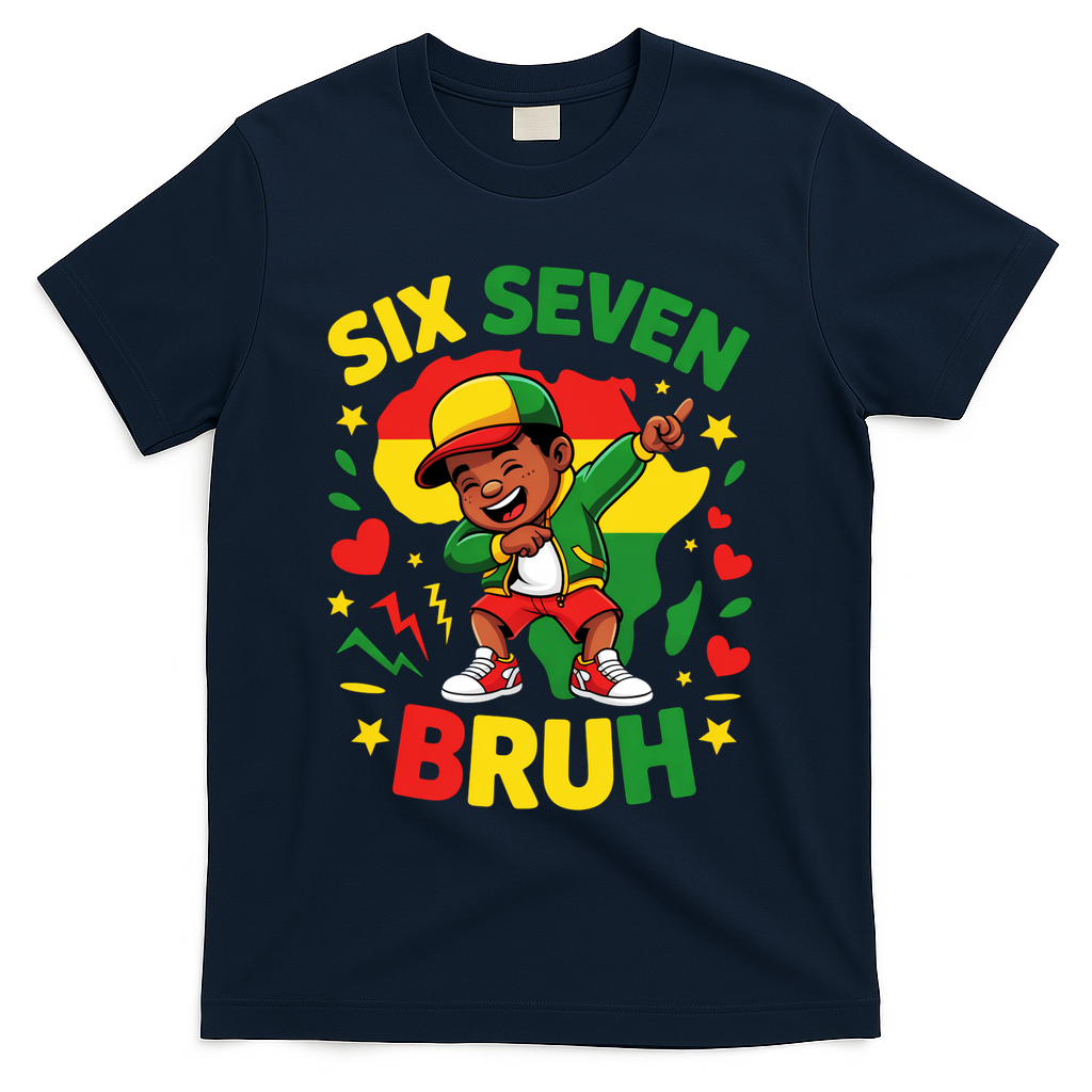 Six Seven Bruh 67 Juneteenth 6-7 Meme T-Shirt - Navy