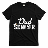 Senior Soccer Dad 2026 Class Of 26 Grad T-Shirt - Black