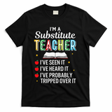 Substitute Teacher Funny Saying School Gift T-Shirt - Black