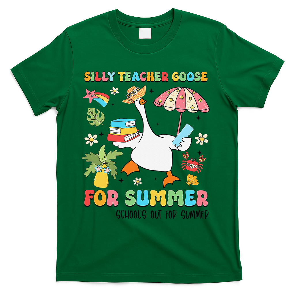 Silly Teacher Goose On The Loose Summer T-Shirt - Green
