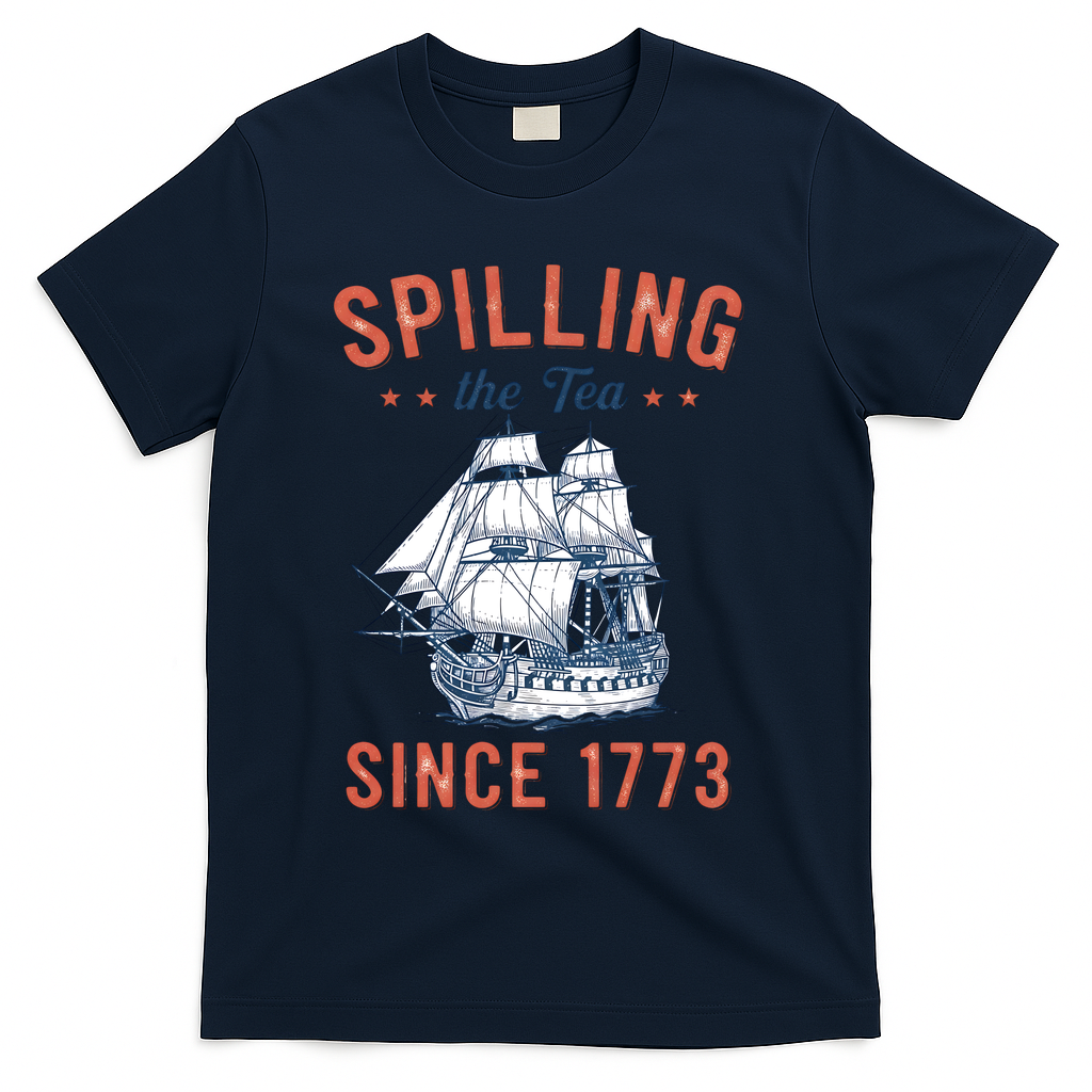Spilling The Tea Since 1773 T-Shirt - Navy
