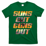 Suns Out Guns Out Summer T-Shirt - Green