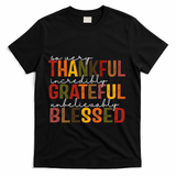 So Very Thankful Incredibly Grateful Unbelievably Blessed Thanksgiving Quote T-Shirt - Black