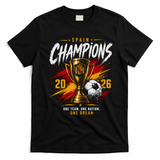 Spain World Champions 2026 Soccer One Team One Dream T-Shirt - Black