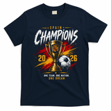 Spain World Champions 2026 Soccer One Team One Dream T-Shirt - Navy Blue
