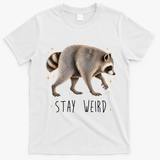 Stay Weird Jimothy The Raccoon Viral Funny T-Shirt - White