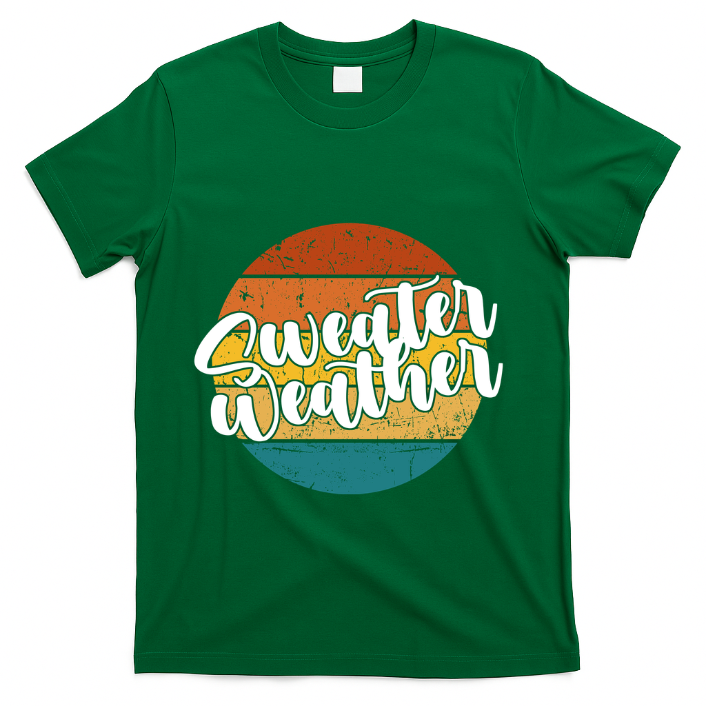 Sweater Weather Retro Vintage Fall T-Shirt - Green