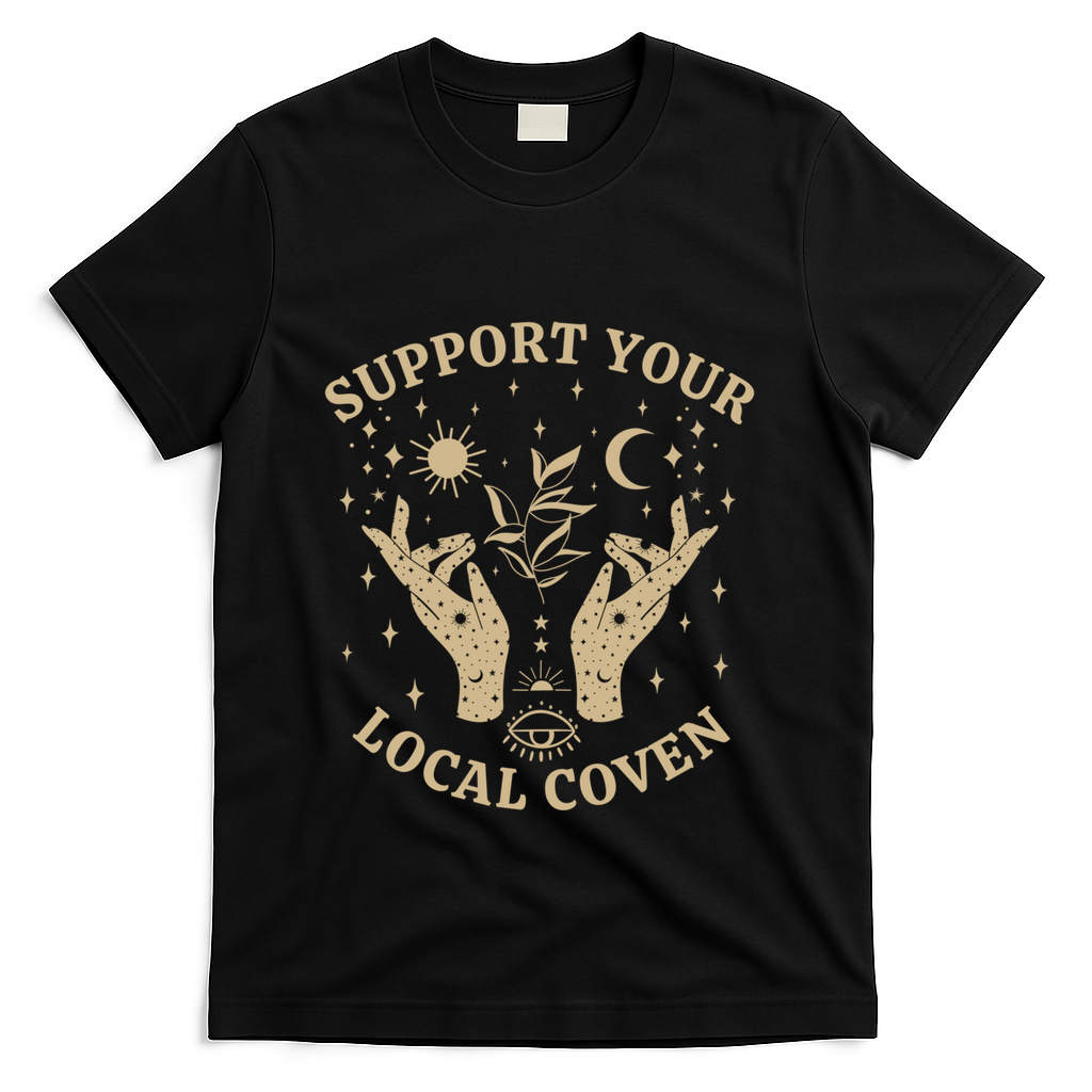 Support Your Local Coven Witch Aesthetic Gift T-Shirt - Black