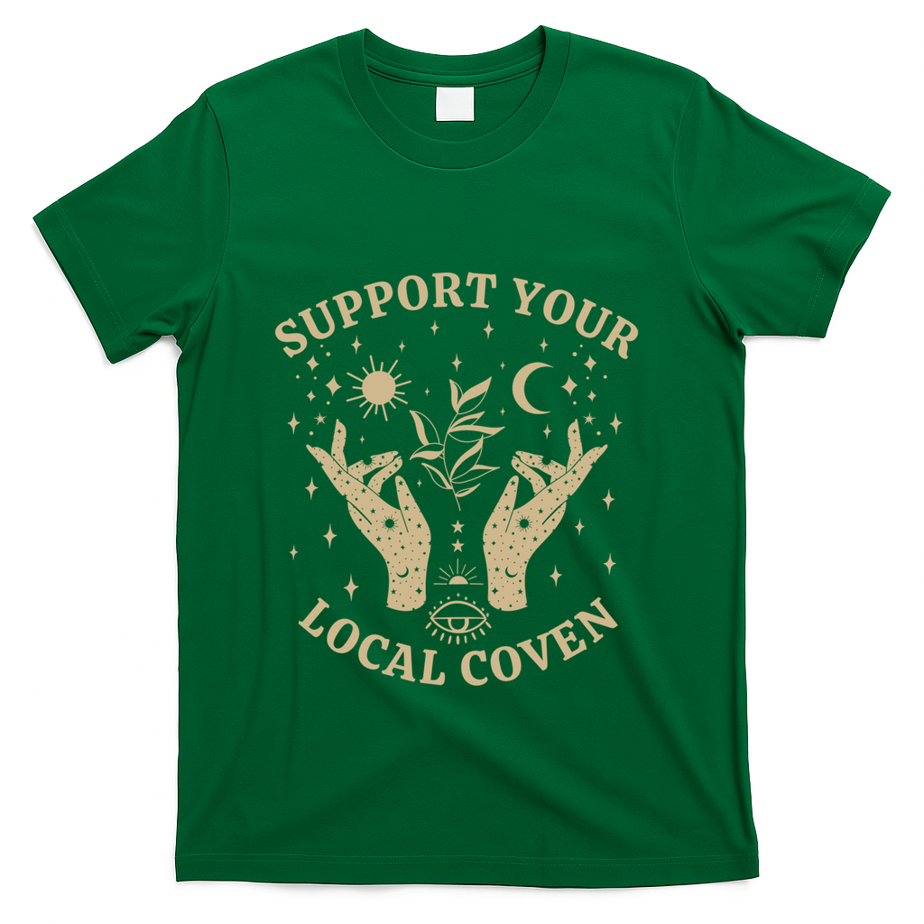 Support Your Local Coven Witch Aesthetic Gift T-Shirt - Green