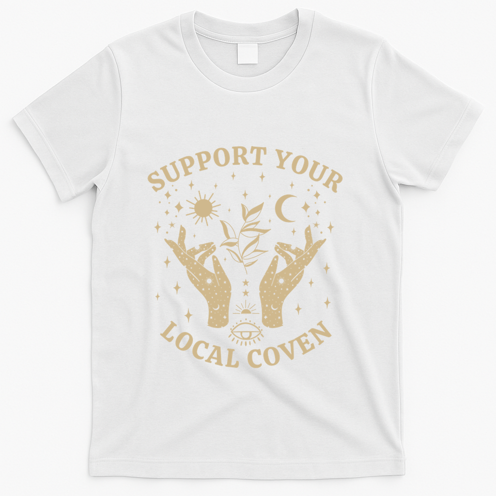 Support Your Local Coven Witch Aesthetic Gift T-Shirt - White