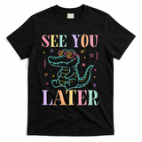 See You Later Summer Last Day Of School T-Shirt - Black