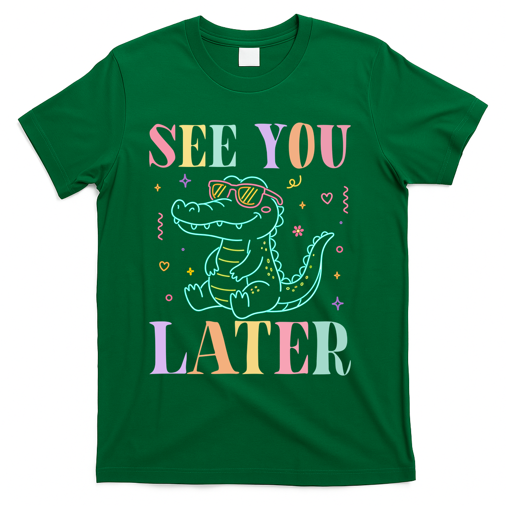 See You Later Summer Last Day Of School T-Shirt - Green