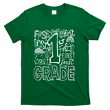 Typography 1st Grade Team Student Teacher T-Shirt - Green