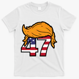 TRUMP 47th President Hair T-Shirt - White