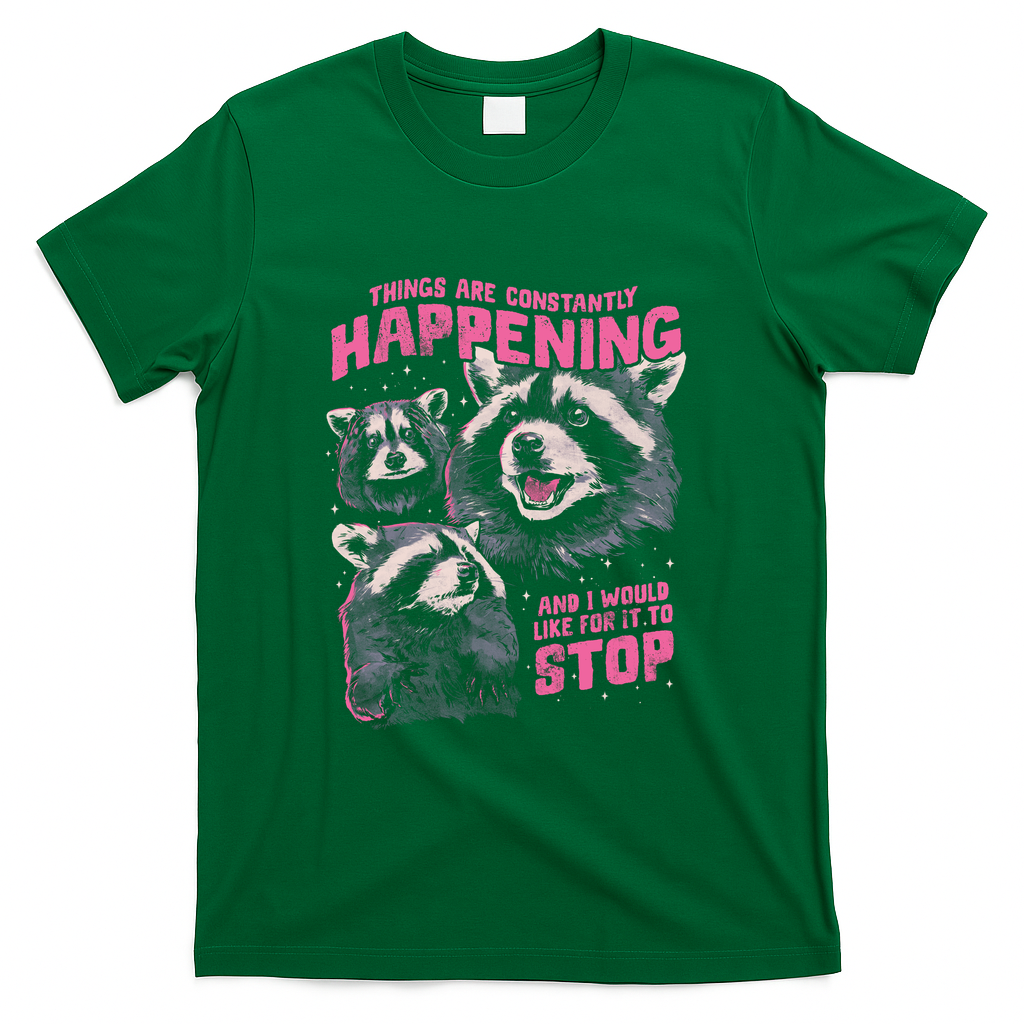Things Are Constantly Happening - Green