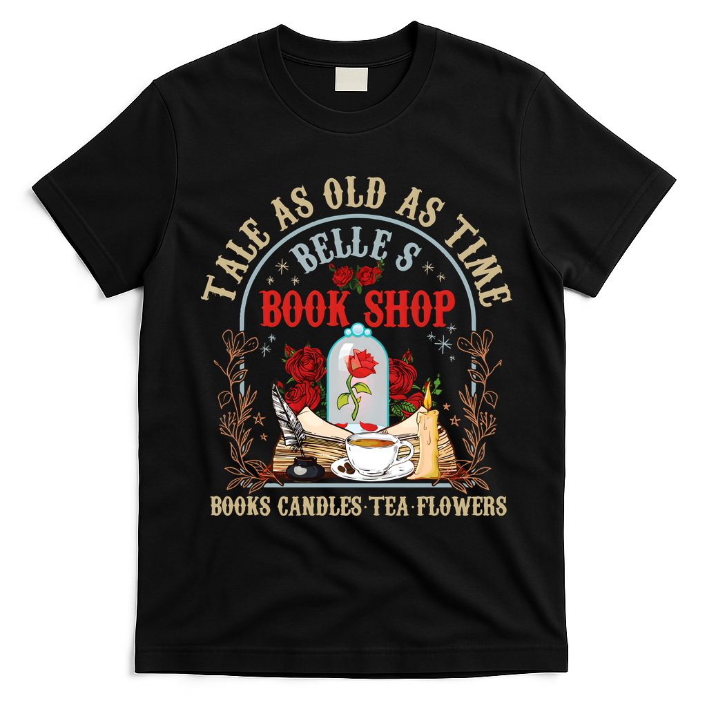 Tale As Old As Time Belles Book Shop T-Shirt - Black