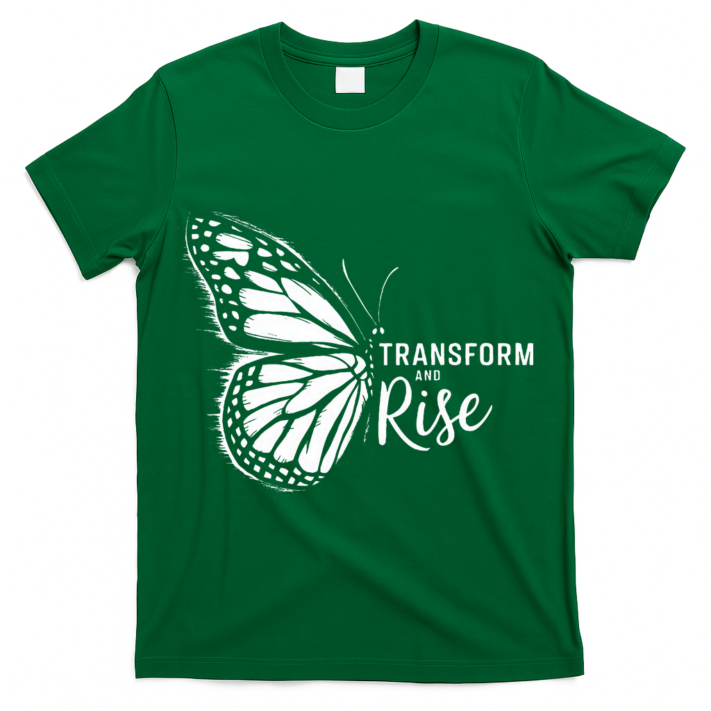 Transform And Rise Inspiring Butterfly T-Shirt